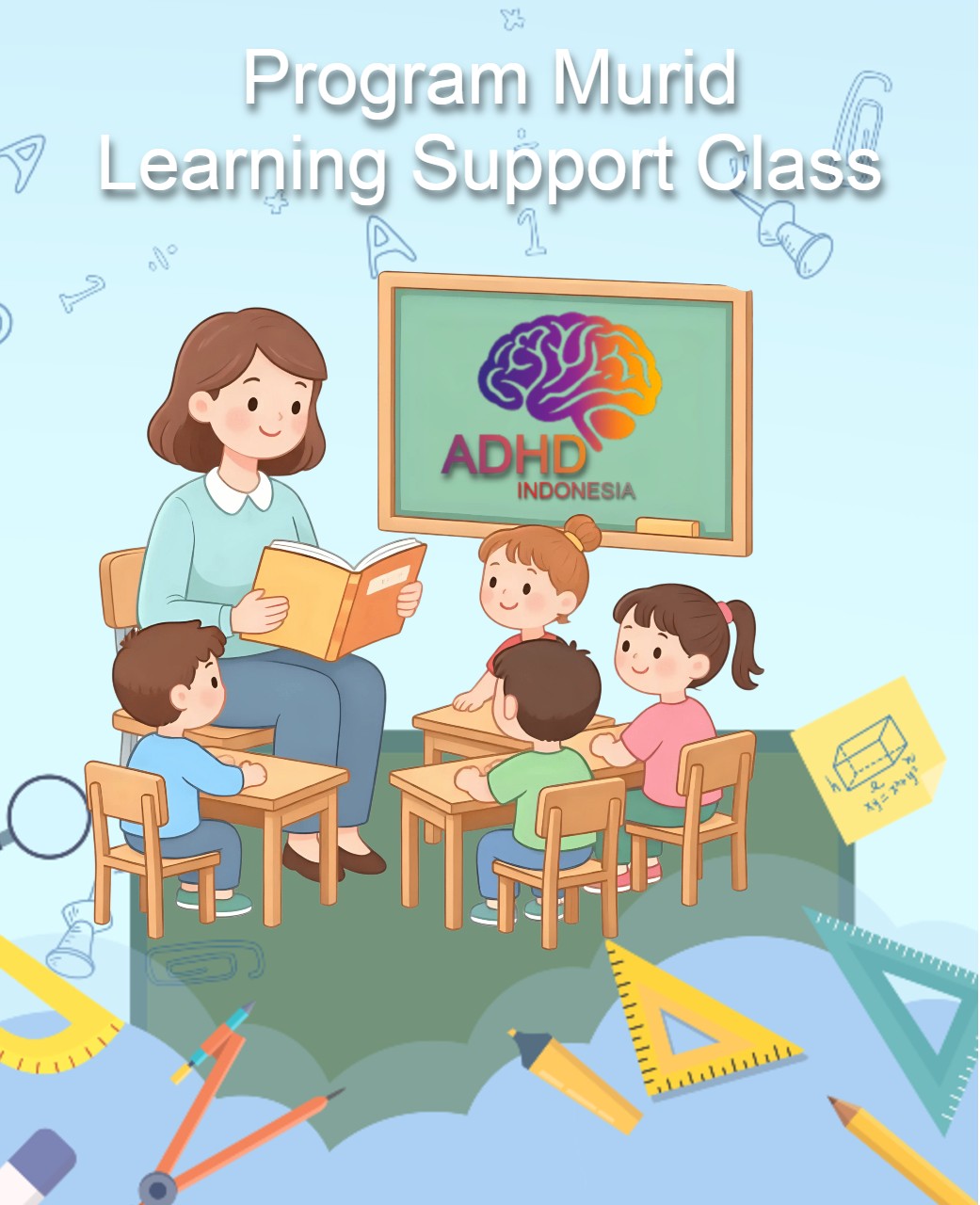 Program ADHD Indonesia Kabupaten Seluma Kelas Pendampingan Belajar (Learning Support Class)
